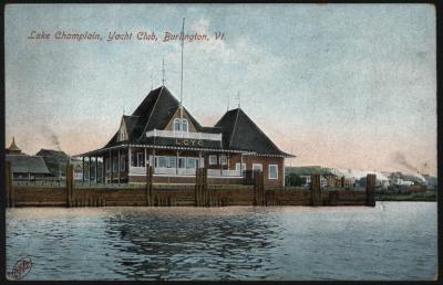 Lake Champlain, Yacht Club, Burlington, Vt.
