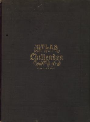 Atlas of Chittenden Co. Vermont From actual Surveys by and under the direction of F.W. Beers assisted by Geo. P. Sanford & others