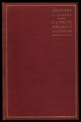 Orations & Essays of Edward John Phelps, Diplomat and Statesman