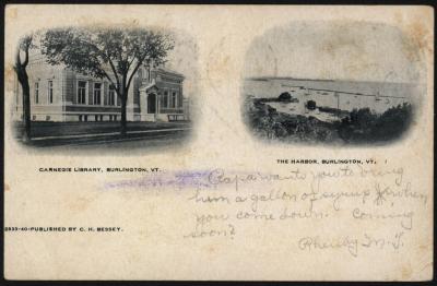 Carnegie Library, Burlington, VT. and The Harbor, Burlington, VT. 