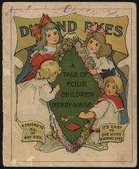 Diamond Dyes: A Tale of Four Children Merry &amp; Wise