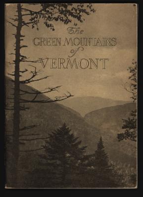 Green Mountains of Vermont, The