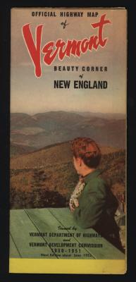 Official Highway Map of Vermont: Beauty Corner of New England 1950-1951 