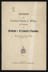 Address of Governor Stanley C. Wilson of Vermont on Vermont: A Tourist's Paradise 